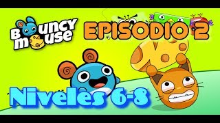 Guía Bouncy Mouse Ep.2 Nvls. 6-8