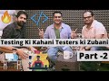 Testing Ki Kahani Software Testers ki Zubani ft. Jatin Suneja & Abhay Sharma | Part -2 🔥 🔥