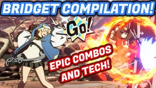 EPIC BRIDGET COMBOS & TECH!!! Community Compilation! - Guilty Gear Strive Bridget DLC Combo Guide