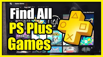How to View All PS Plus Games added to Game Library on PS5 Console (Find PS Plus)