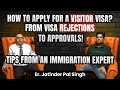 How to Secure a Visitor Visa for Business and Education? From Visa Rejections to Approvals