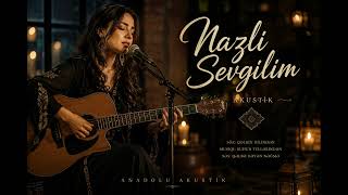 Nazlı Sevgilim | Akustik Cover | Melodi Stüdyo (Azerbaycan'a Sevgilerle)