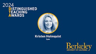 2024 Distinguished Teaching Award Kristen Holmquist