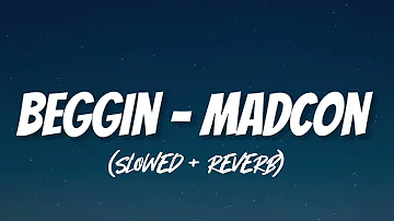 beggin - madcon (slowed + reverb)