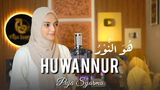 HUWANNUR (He Is The Light) PUJA SYARMA