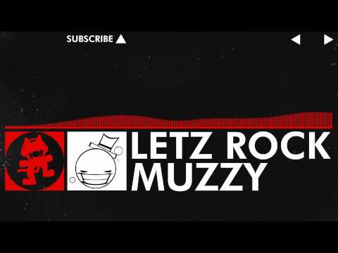 [DnB] - Muzzy - Letz Rock [Monstercat EP Release]