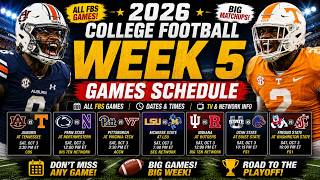 2026 College Football Week 5 Games Schedule All FBS Matchups Dates Times