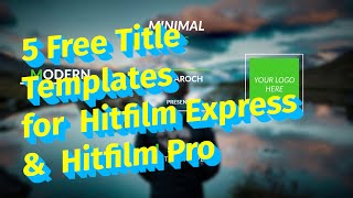 5 free minimal titles templates for Hitfilm free