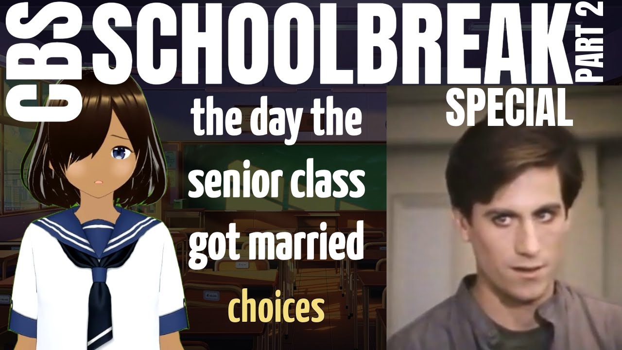 CBS «Школьные каникулы» | День, когда поженились выпускники (1985), часть 2