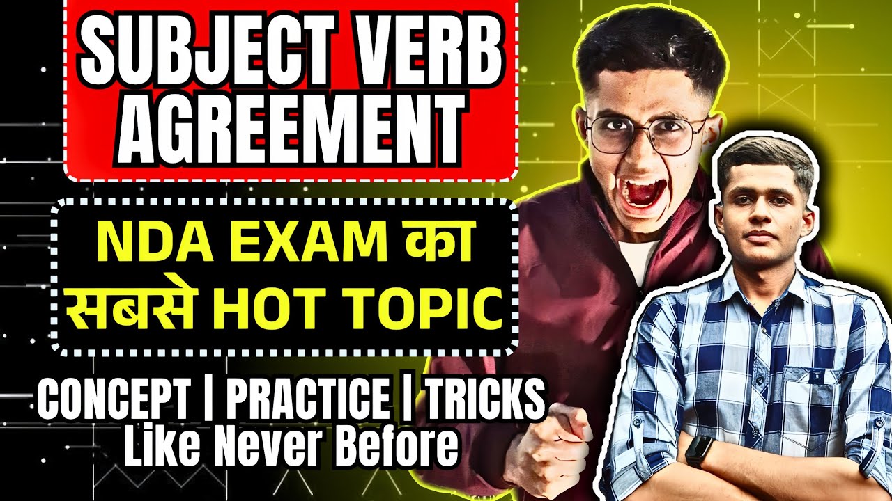 Subject Verb Agreement🔥| One Stop Solution for English NDA CDS AFCAT | With PYQs | Kapil Bhaiya 
