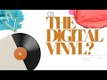 Vinyl goes digital  is this the future of physical media