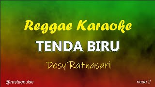 Tenda Biru Karaoke Reggae Ska Rancak desy Ratnasari  Rastaqpulse