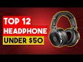 BEST HEADPHONE - Top 12 Best Headphones Under $50 In 2021