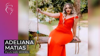 Adeliana Matia Lopez: Brazilian Plus Size Model, Bio, And Facts