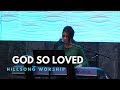 GOD SO LOVED - HILLSONG WORSHIP - Cover by Jennifer Lang