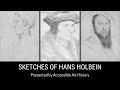 The Sketches of Hans Holbein