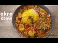 Okro Stew  I  Quick , Easy and Tasty  I  How to make The tastiest Ghanaian Okra Stew