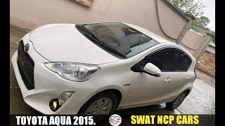 Toyota aqua 2015 | swat ncp cars | review and specification | importe 2020