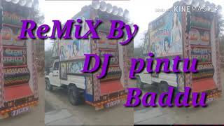Ladu gurajr naw remix 2019 song ....pintu baddu