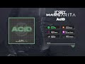 Jerry margarita  acid official visualizerout now