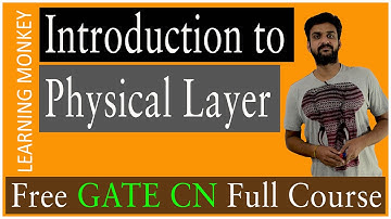 Introduction to Physical Layer || Lesson 2 || Computer Networks || Learning Monkey ||