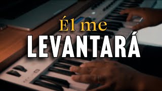 ALABANZA PARA ORAR  ÉL ME LEVANTARÁ  PIANO INSTRUMENTAL  TIEMPO CON DIOS  #musicacristiana