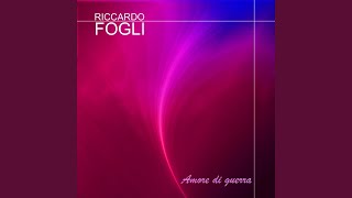 Video thumbnail of "Riccardo Fogli - Se ti perdessi ancora"