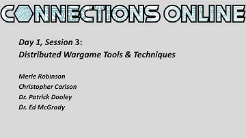 Connections Online 2021 Day 1, Session 3: Distributed Wargame Tools & Techniques