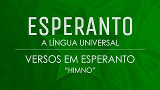 Versos em Esperanto – “Himno”