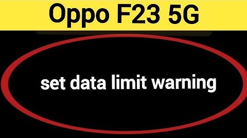 how to set data limit warning,Oppo F23 5G data limit kaise set karen