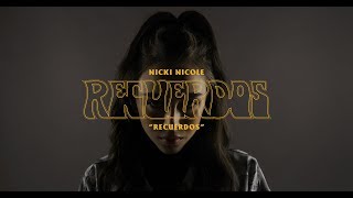 Смотреть клип Nicki Nicole - Recuerdos