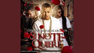 Ozuna - Si No Te Quiere (Remix) ft. Arcangel, Farruko