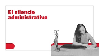 El Silencio Administrativo En La Lpac