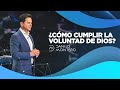 ¿Cómo Cumplir La Voluntad De Dios? - Danilo Montero | Prédicas Cristianas 2021