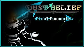 [Dustbelief!NickolasTake]: Final Encounter V2 (ft.@ItsME_Blueberry ) [5k Subs Special]