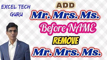 Add and Remove Prefix Mr Mrs Ms before Name