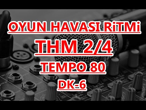 ANKARA 2/4  RİTİM    TEMPO 80 DK 6