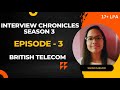 British telecom interview experience  interview chronicles  cse  2024  placement