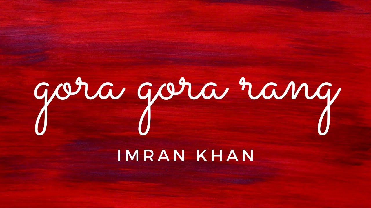 Gora Gora Rang Bass Boosted(Lyrics) |LATEST PUNJABI SONGS 2020| |IMRAN