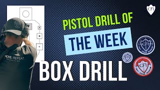 Pistol Drill of the Week - Box Drill