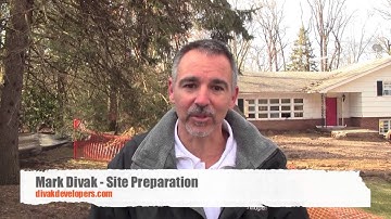Custom Home Builder Tips - (Site Preparation) - Divak Developers