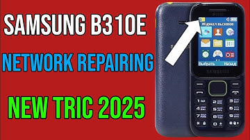 Samsung B310E Network Repairing | 🚫🚫 Network Problem Solution  #network