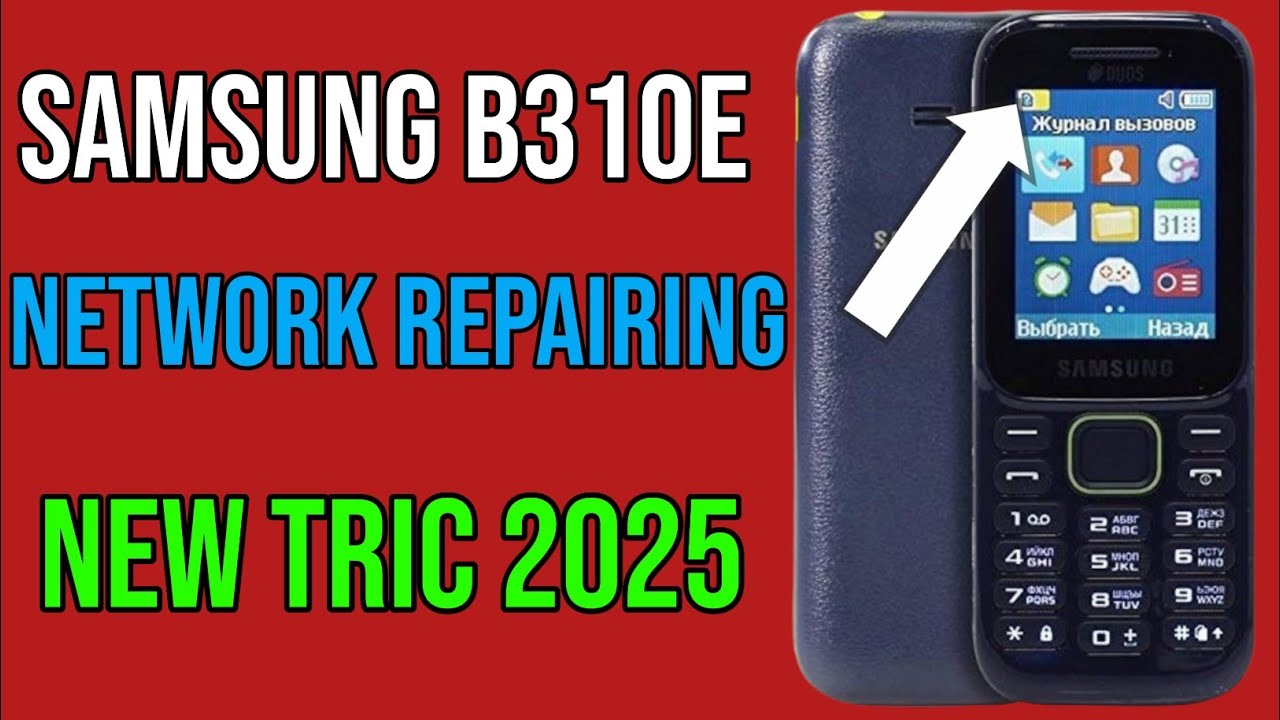 Samsung B310E Network Repairing | 🚫🚫 Network Problem Solution  #network