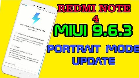REDMI NOTE 4 MIUI 9.6.3 update rollout with bugs free
