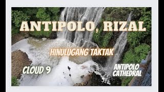 COMMUTE ALL THE WAY FROM MANILA TO ANTIPOLO | ANTIPOLO CATHEDRAL | CLOUD 9 | HINULUGANG TAKTAK