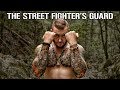 The Best Guard for the Street ! Must Have Fight Skills!