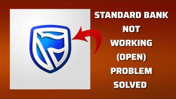 How To Solve Standard Bank App Not Working/Not Open Problem|| Rsha26 Solutions