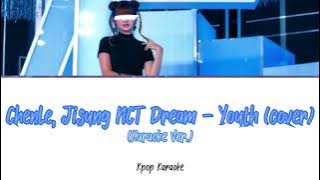 Chenle, Jisung NCT Dream - Youth (Cover) (Karaoke Version)