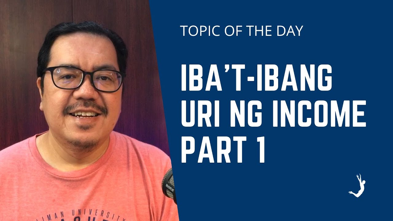 let-s-talk-and-analyze-the-different-types-of-income-part-1-youtube