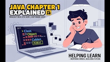 Java Chapter 1 Explained 🔍 | MAKAUT BCA 5th Sem | Object Oriented Programming Made Easy HelpigLearn